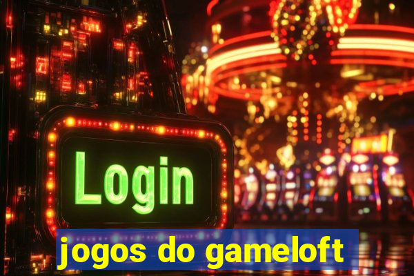 jogos do gameloft